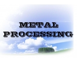Metal Processing